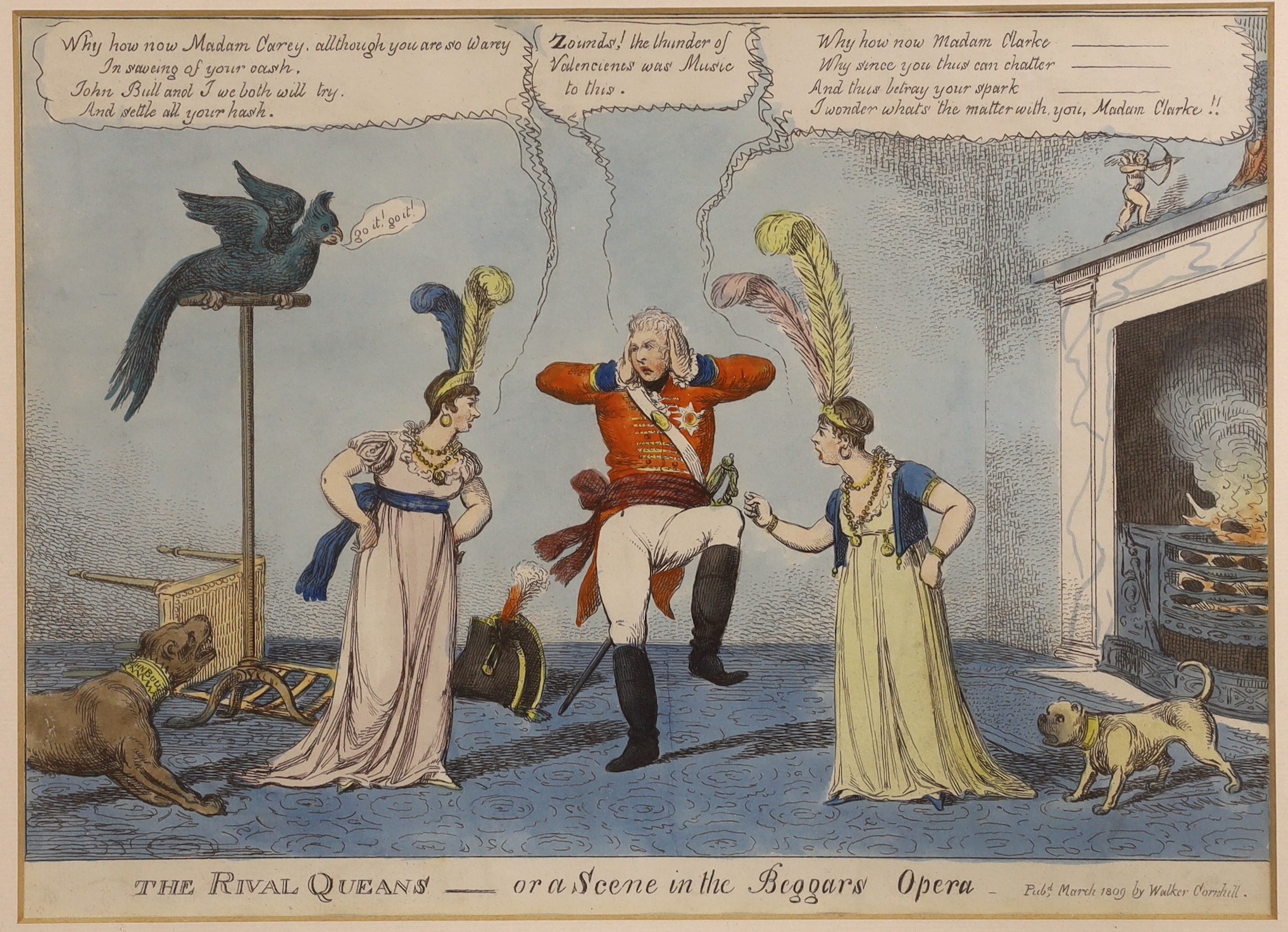 Walker, 1809, coloured engraving, Caricature 'The Rival Queans or a scene in the Beggars Opera', 23 x 32cm and a reprint 'By Royal Authority', 26 x 36cm